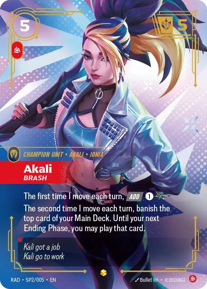 Akali, Brash